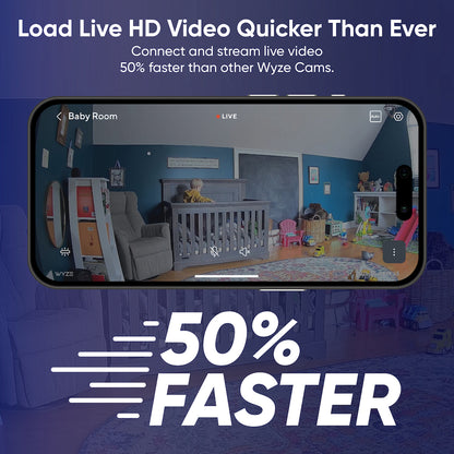 Smartphone camera with Wyze app showing live view. Text overlay "Load Live HD Video Quicker Than Ever."