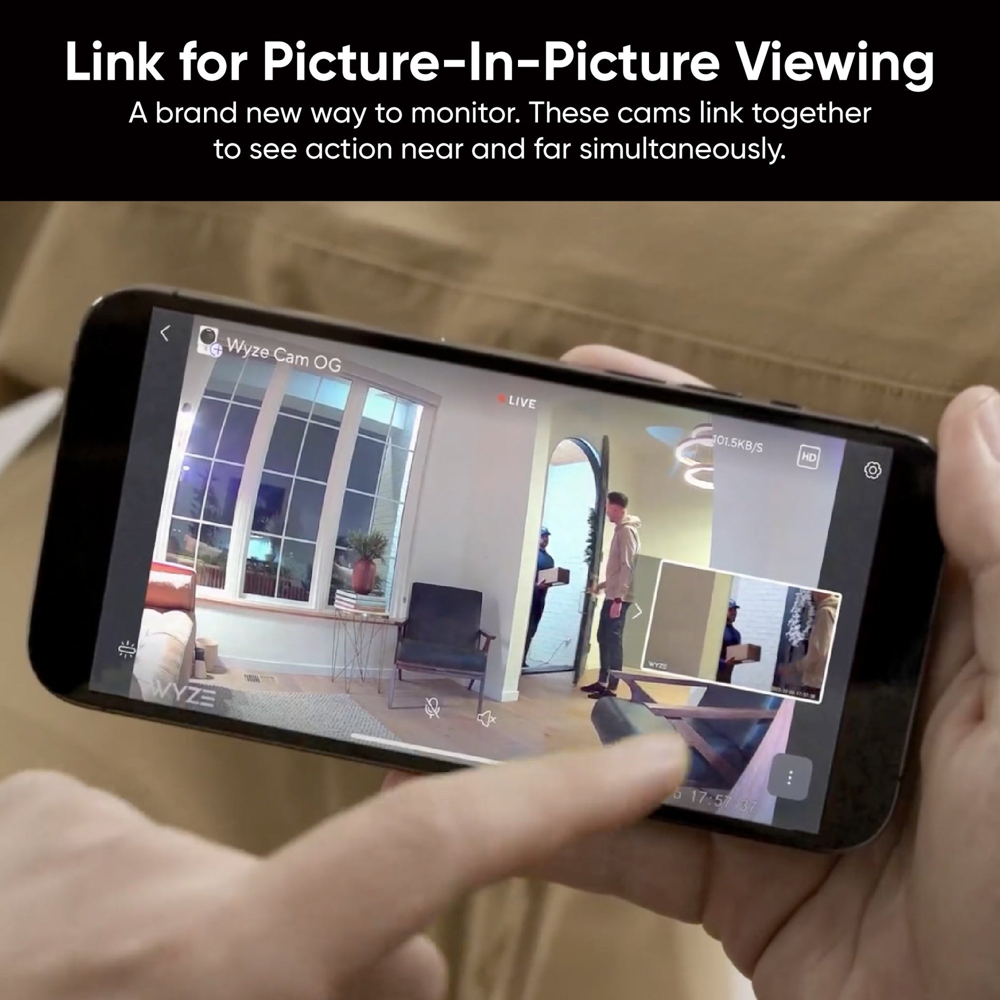 Picture-In-Picture view displayed on a smartphone with the Wyze app. Person's finger is interacting with the app.