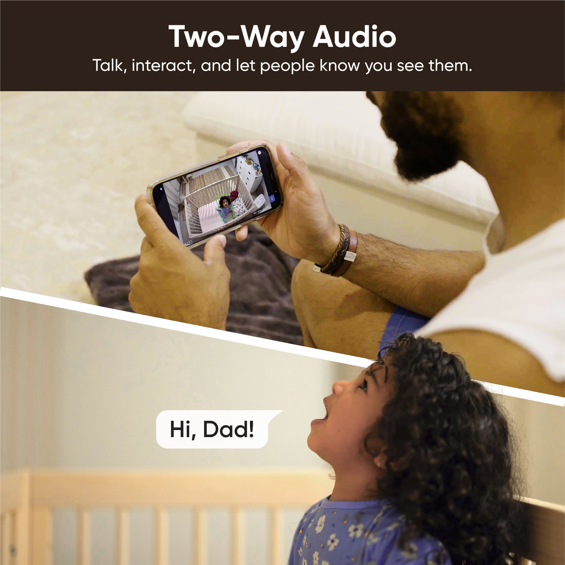 Dad looking at kid over Wyze app on a smartphone. Text overlay "Two-Way Audio."