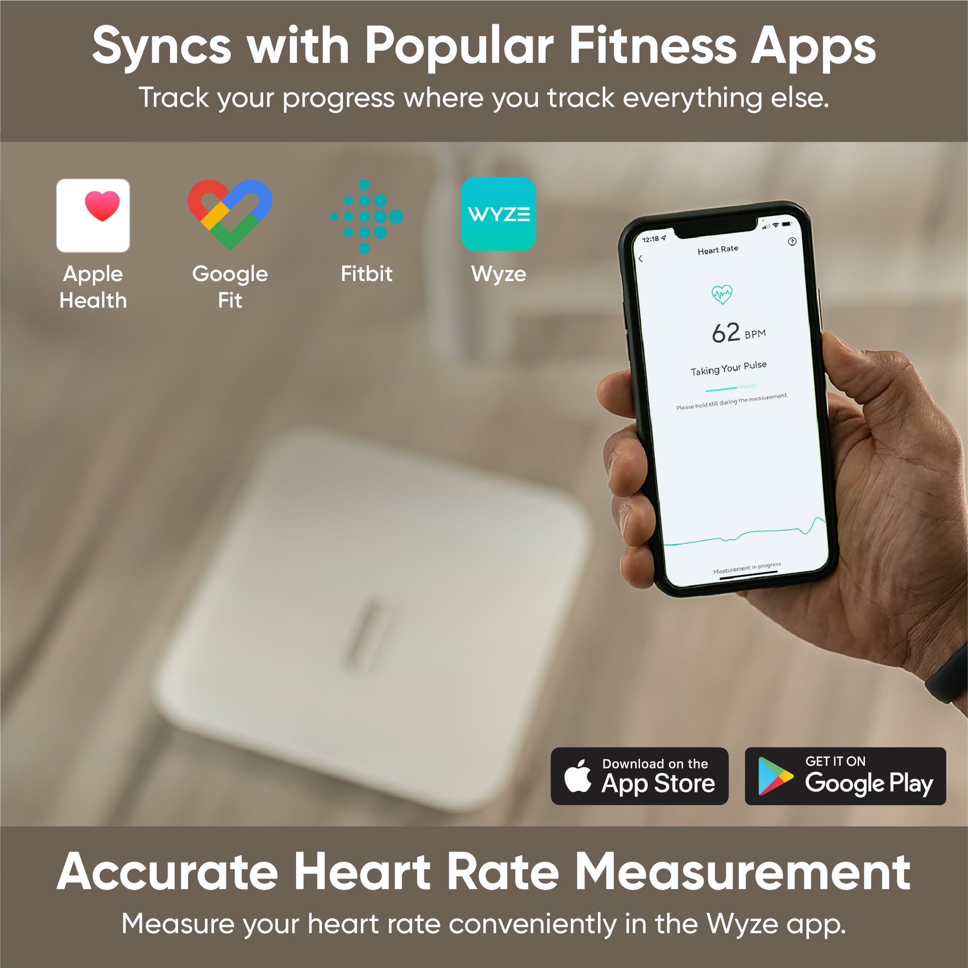 Person holding phone with Wyze app open on screen. Text overlay says "Syncs with popular fitness apps, apple health, google fit, Fitbit."