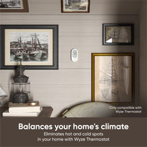 Wyze Room Sensor helps balance your home's climate by eliminating hot and cold spots.